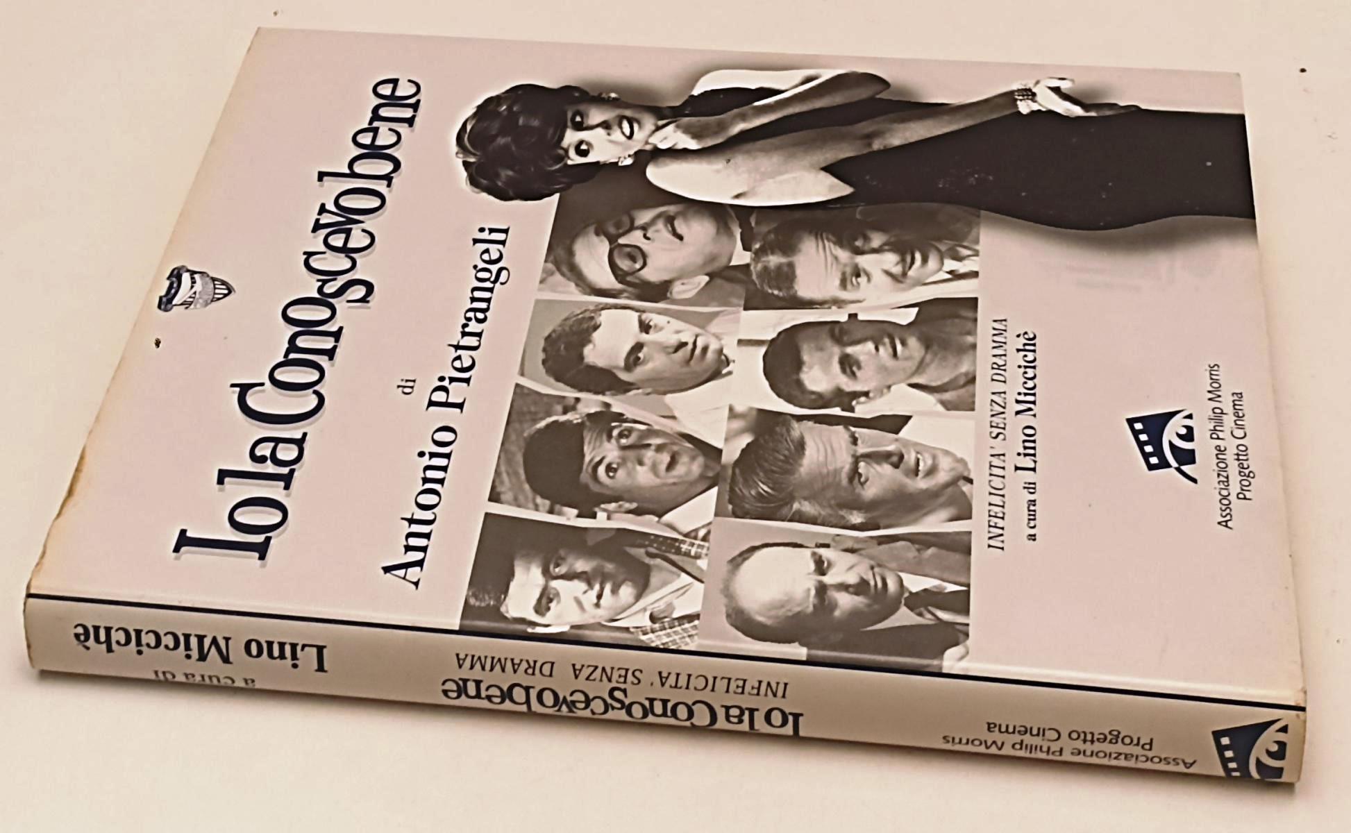 LW- IO LA CONOSCEVO BENE di ANTONO PIETRANGELI - PHILIP MORRIS- 1999- CS- YFS749