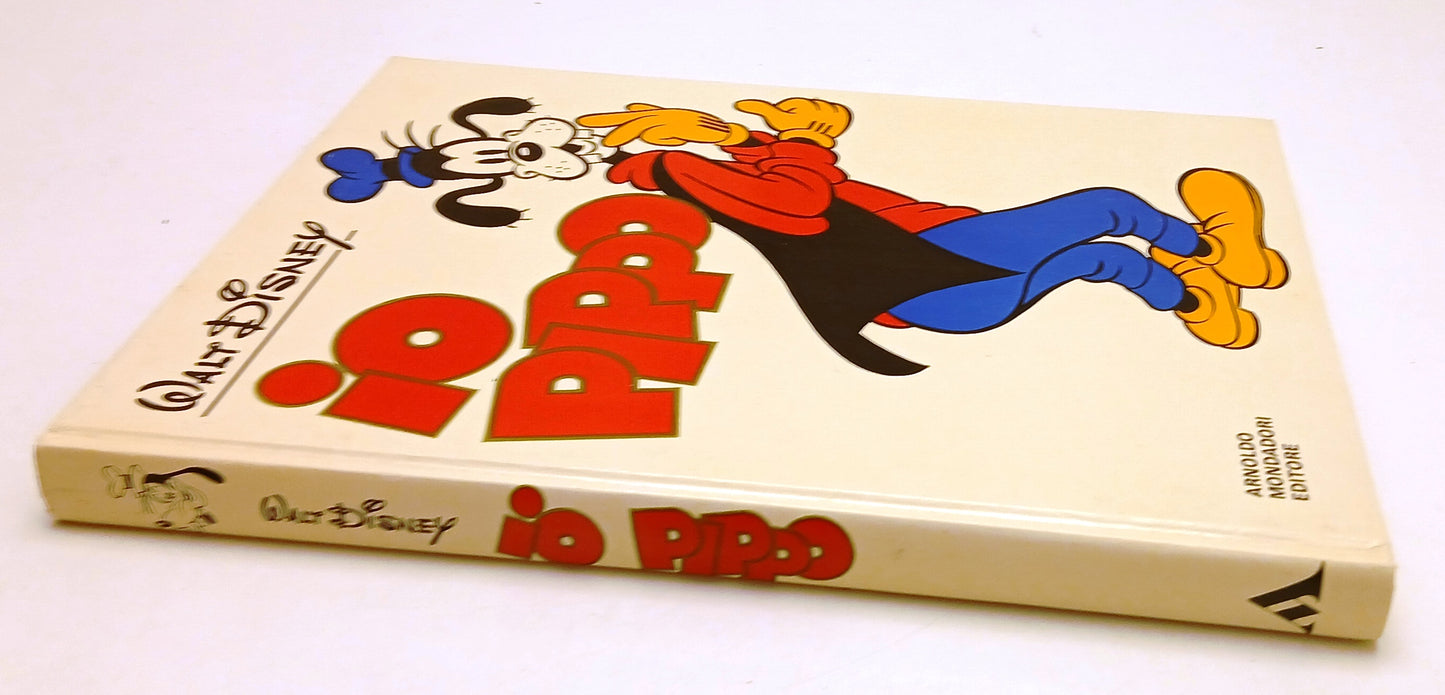 FD- IO PIPPO CARTONATO - WALT DISNEY - MONDADORI - 1a ED. 1980 - C - Z25