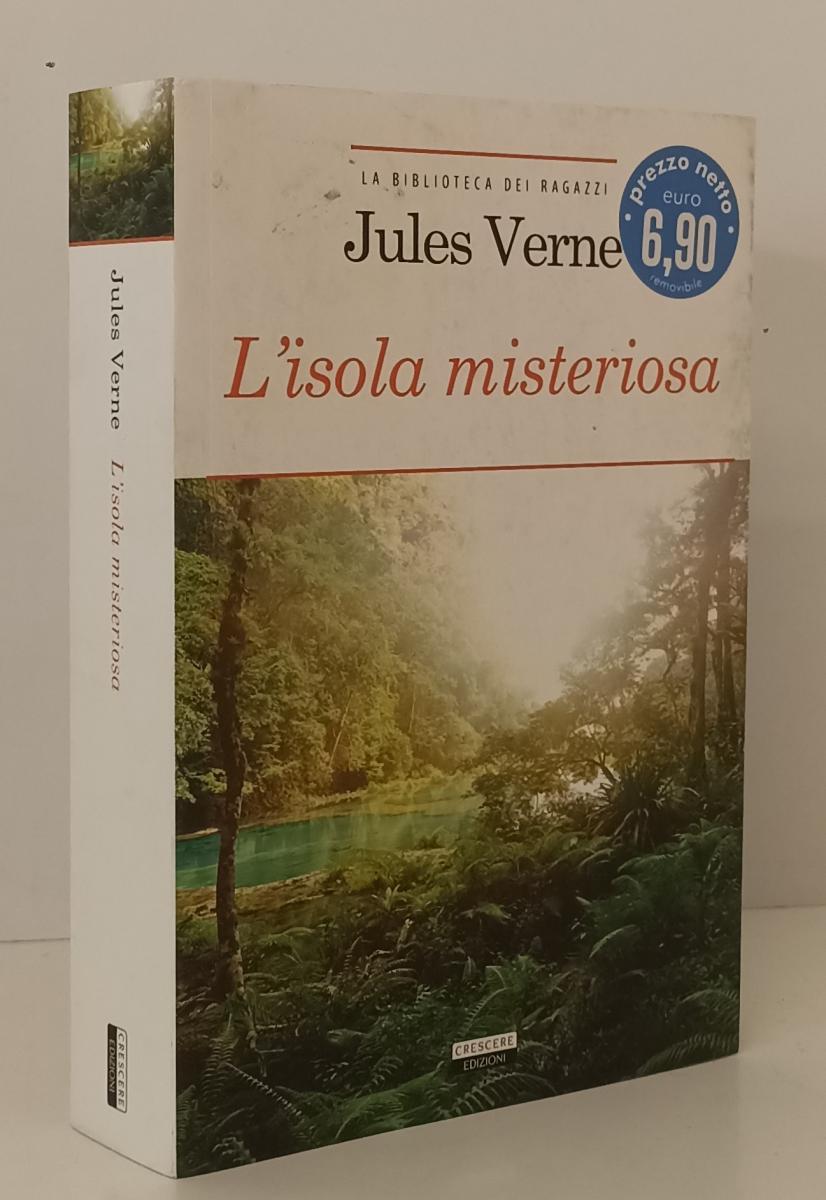 LN- L'ISOLA MISTERIOSA - VERNE - CRESCERE - BIBLIOTECA RAGAZZI-- 2017- B- YFS171