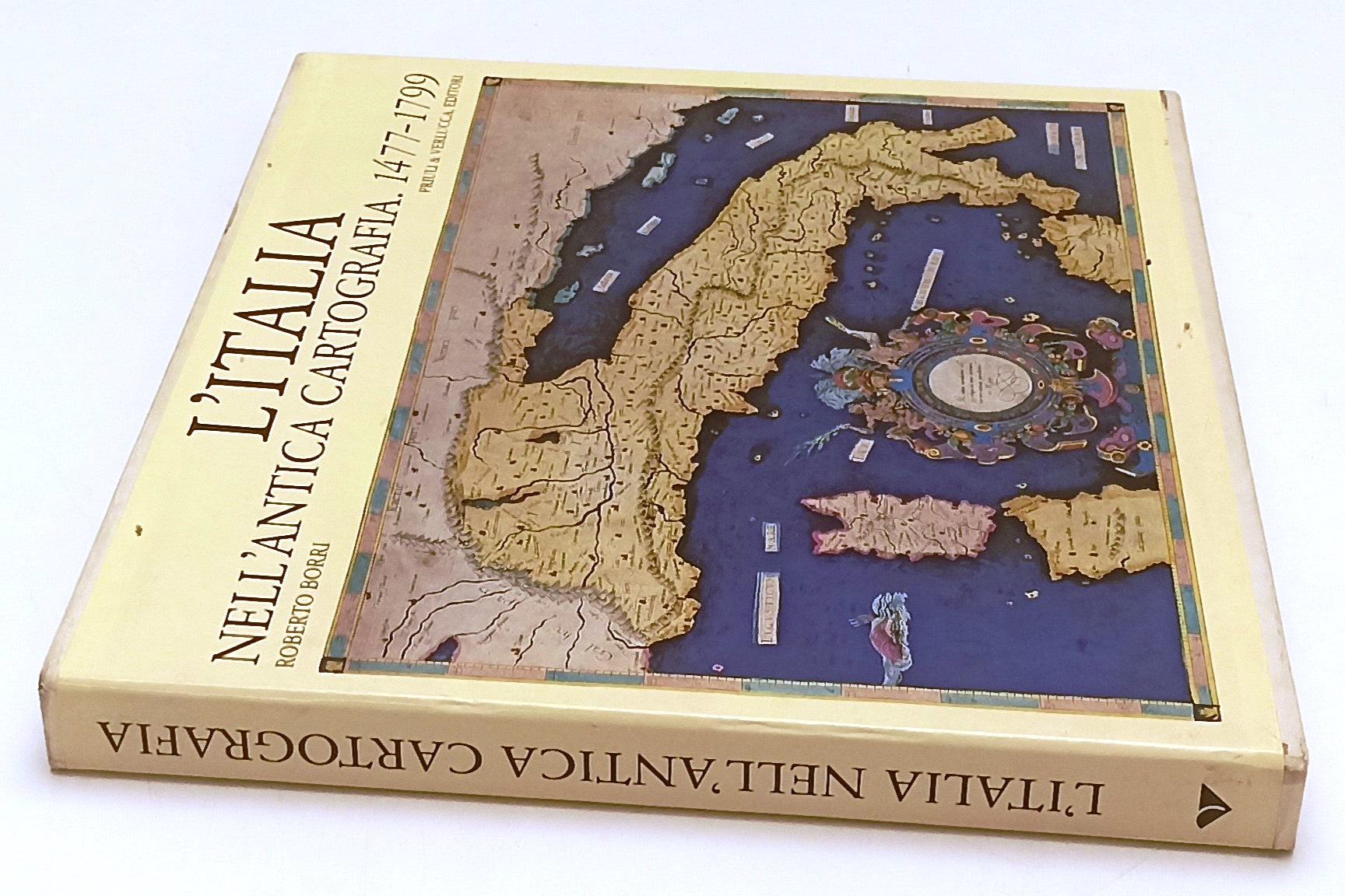 LT- L'ITALIA NELL'ANTICA CARTOGRAFIA 1477 1799 - BORRI - PRIULI VERLUCCA- YFS769
