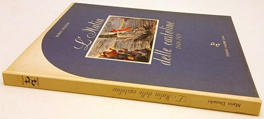 LZ- L'ITALIA DELLE CARTOLINE VOLUME 1 1848-1919- MARIO DONADEI- L'ARCIERE-YFS356