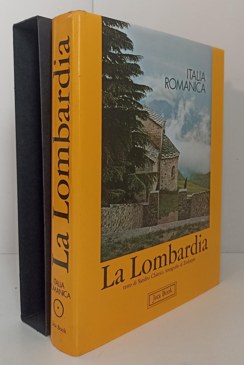 LT- ITALIA ROMANICA 1 LA LOMBARDIA - CHIERICI ZODIAQUE - JACA BOOK ---- CS- XFS