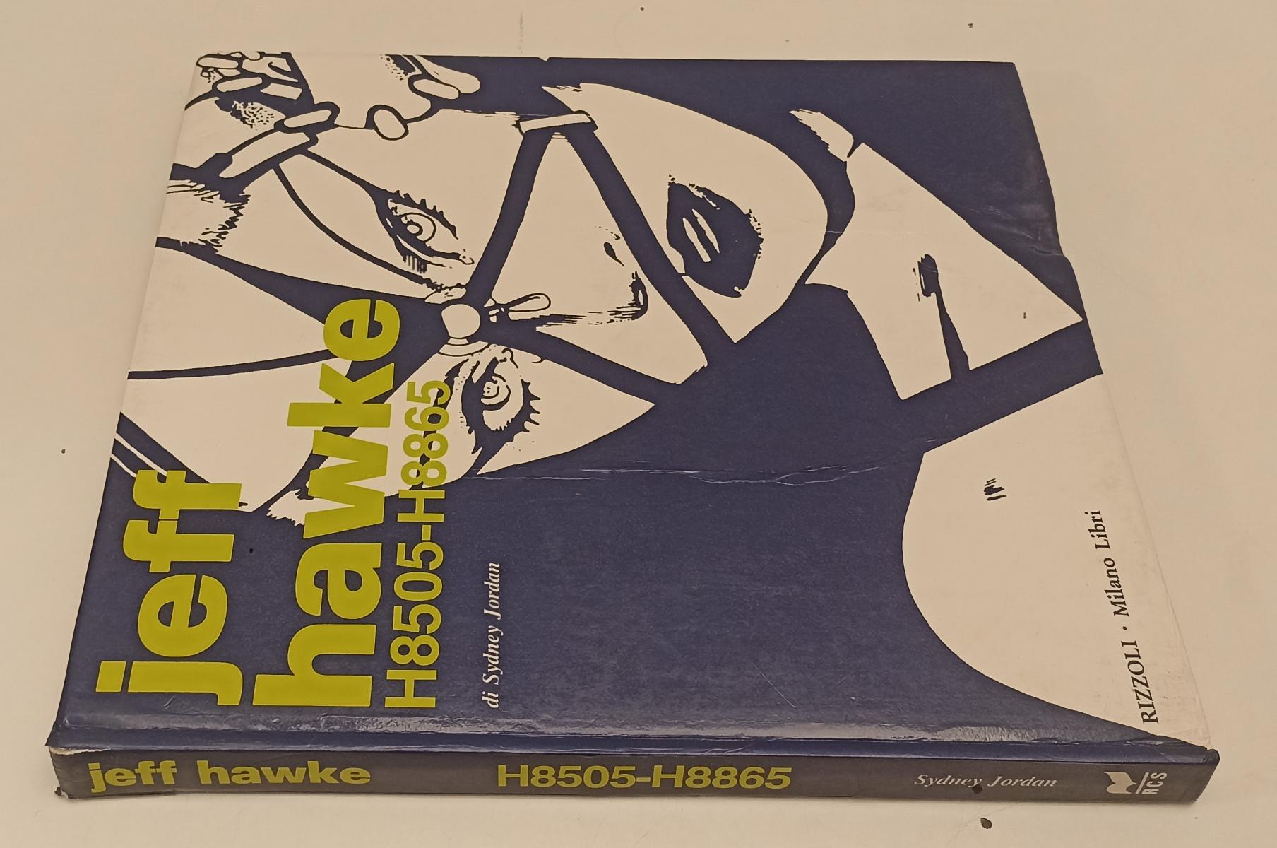 FV- JEFF HAWKE H8505-H8865 - SYDNEY JORDAN - RIZZOLI MILANO LIBRI - 1990- C- C24