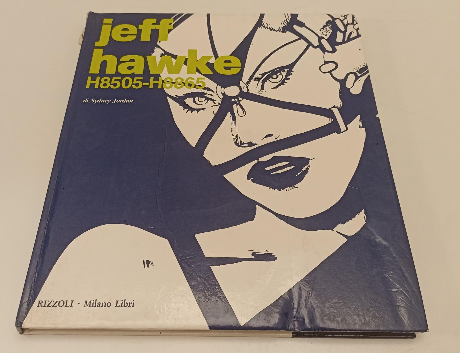 FV- JEFF HAWKE H8505-H8865 - SYDNEY JORDAN - RIZZOLI MILANO LIBRI - 1990- C- C24