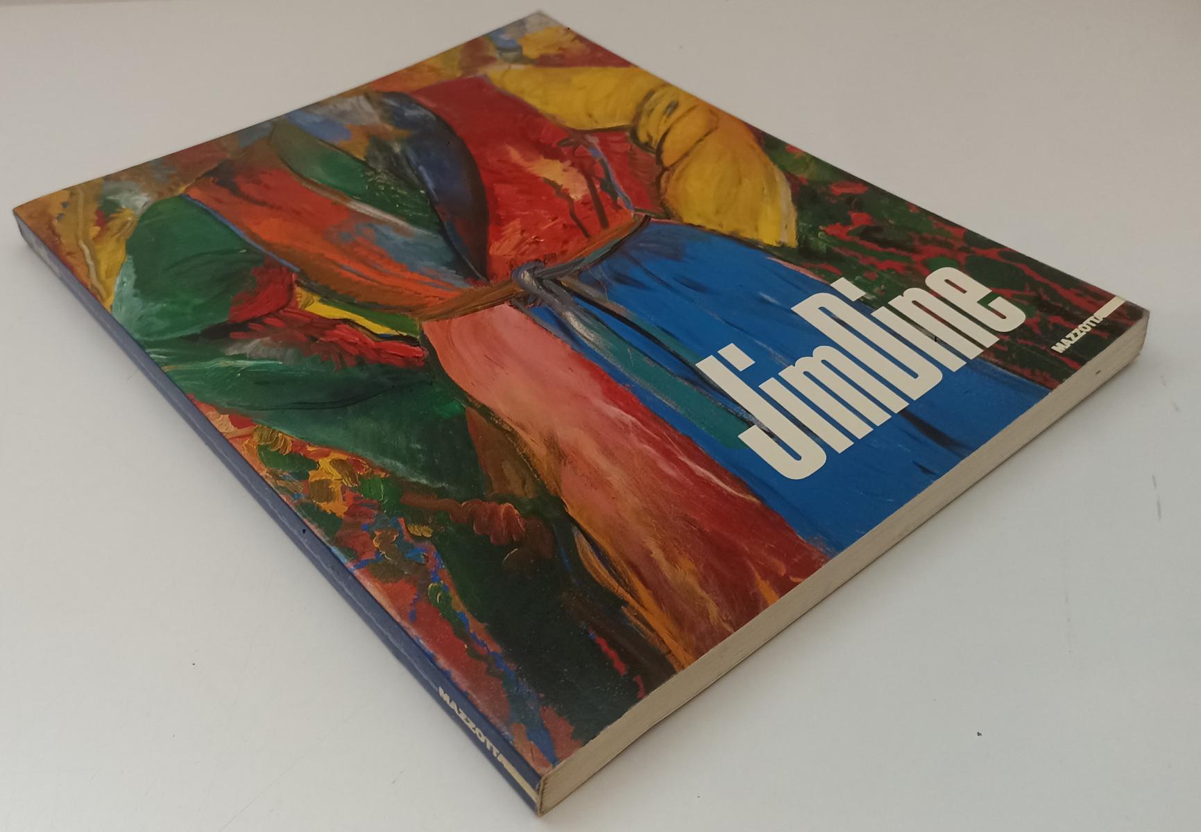 LT- JIM DINE CATALOGO MOSTRA - ATTILIO CODOGNATO - MAZZOTTA --- 1988 - B- ZFS488