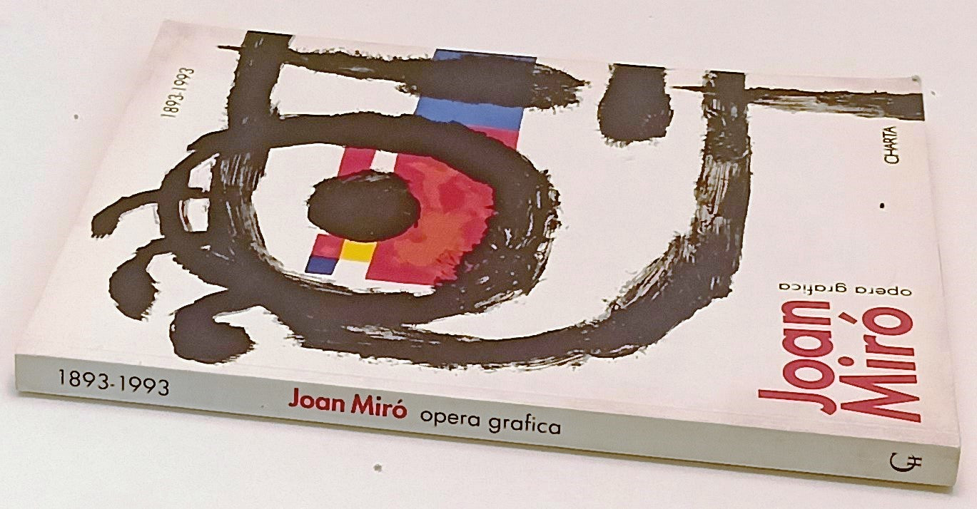 LT- JOAN MIRO' DALLA FIGURAZIONE AL GESTO OPERA GRAFICA 1893/1993- CHARTA-XFS176