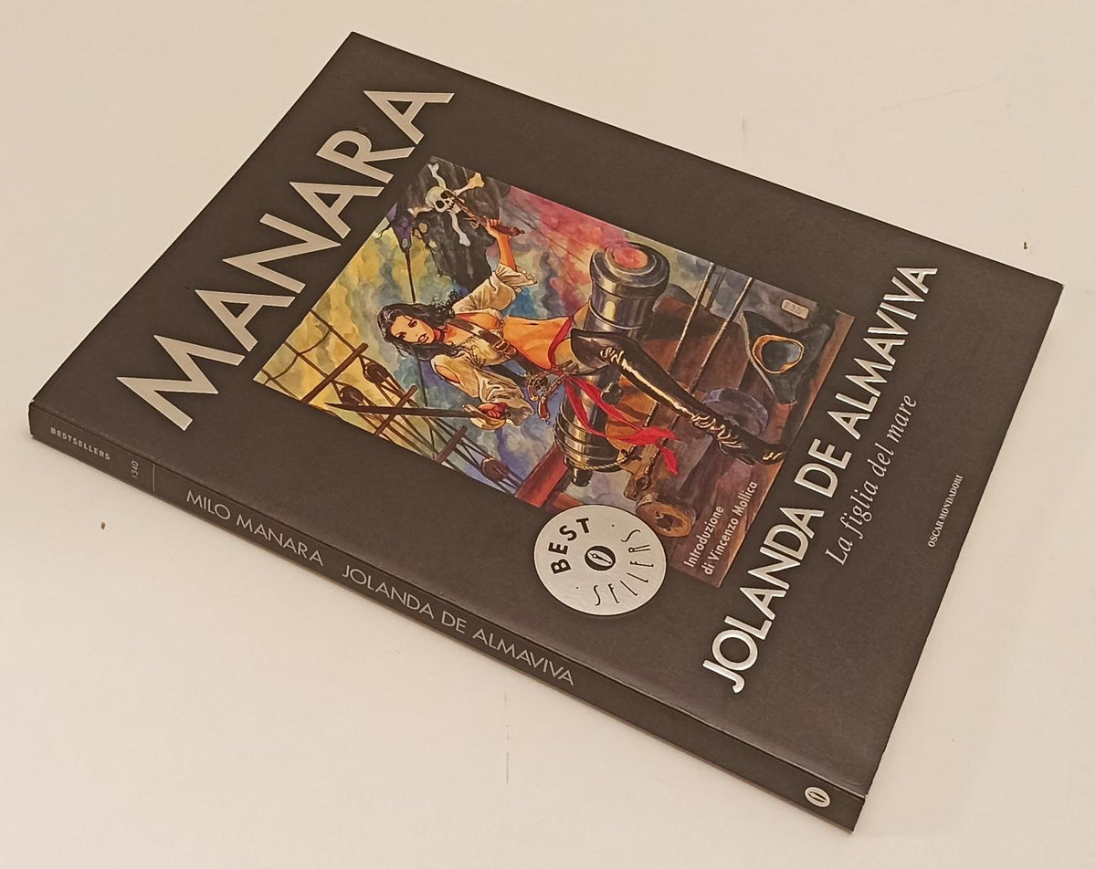 FV- JOLANDA DE ALMAVIVA LA FIGLIA DEL MARE - MANARA - MONDADORI OSCAR -- B - B24