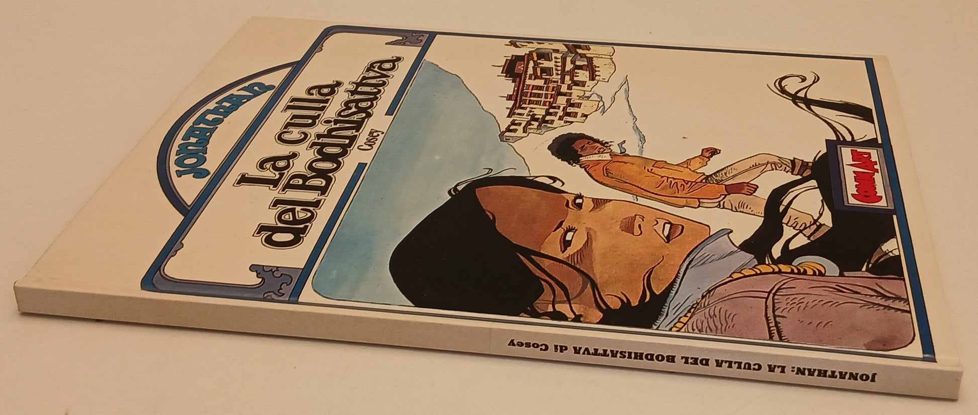 FV- JONATHAN LA CULLA DEL BODHISATTVA- COSEY- COMIC ART GRANDI EROI- 1987-C-H25