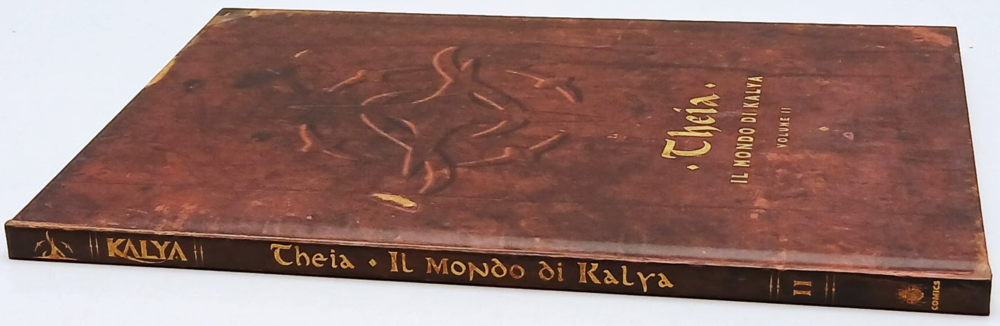 Kalya Theia Il mondo di Kalya volume II - Bugs Comics - cartonato - C26