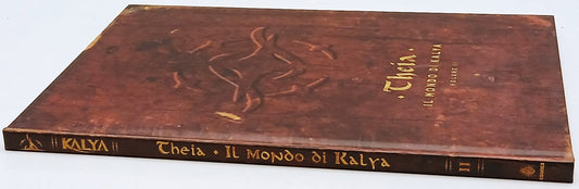 Kalya Theia Il mondo di Kalya volume II - Bugs Comics - cartonato - C26