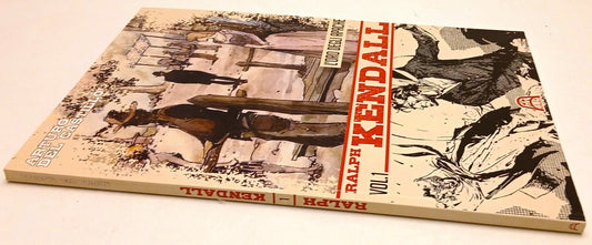 FZ- RALPH KENDALL VOL.1 L'ORO DEGLI APACHE- DEL CASTILLO- ALLAGALLA- 2013- B-Z25
