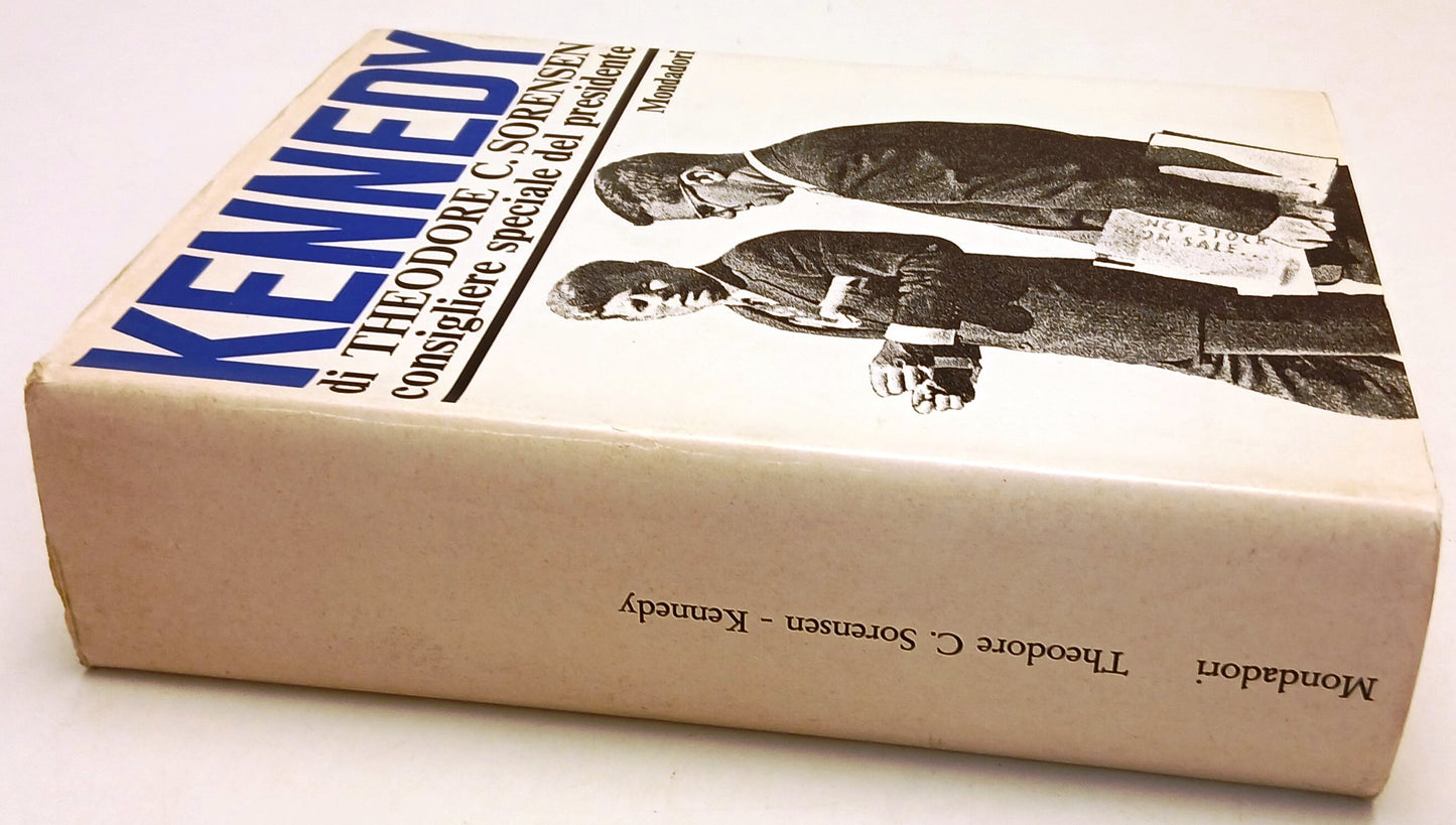LS- KENNEDY - THEODORE C. SORENSEN - MONDADORI - LE SCIE --- CS - YFS258
