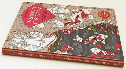 LZ- ART THERAPY KIMONO E GEISHA COLOURING BOOK ANTI-STRESS - L'IPPOCAMPO- YFS942