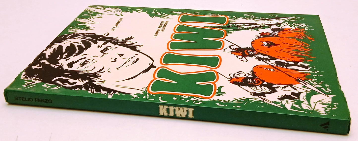 FV- KIWI OTTIMO - STELIO FENZO - I GRANDI FUMETTI MONDADORI- 1a ED. 1975- B- H25