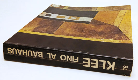 LT- KLEE FINO AL BAUHAUS CATALOGHI 16 - ISTITUTO STORIA DELL'ARTE PARMA - YFS619