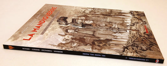 FV- LA MANDIGUERRE 4 NEL NOME DEL PADRE - MORVAN TAMIAZZO - BD - 2007 - C - Z25