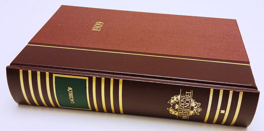 LN- COLLEZIONE PREMI NOBEL 1909 LAGERLOF EDIZIONE DI LUSSO - CDE- 1981- C- ZFS50