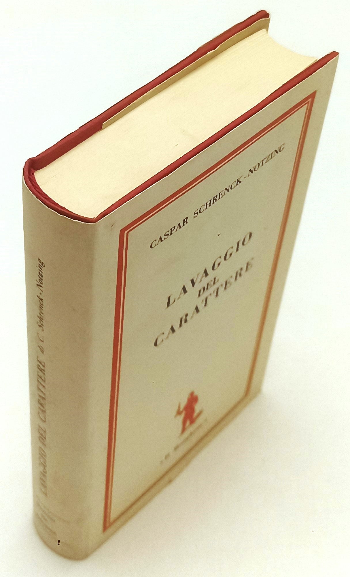 LS- LAVAGGIO DEL CARATTERE- CASPAR SCHRENCK NOTZING- IL BORGHESE- 1968-CS-XFS142
