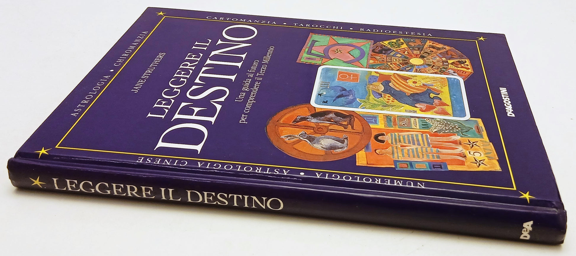 LZ- LEGGERE IL DESTINO ASTROLOGIA CHIROMANZIA - JANE STRUTHERS - 1998- C- YFS945