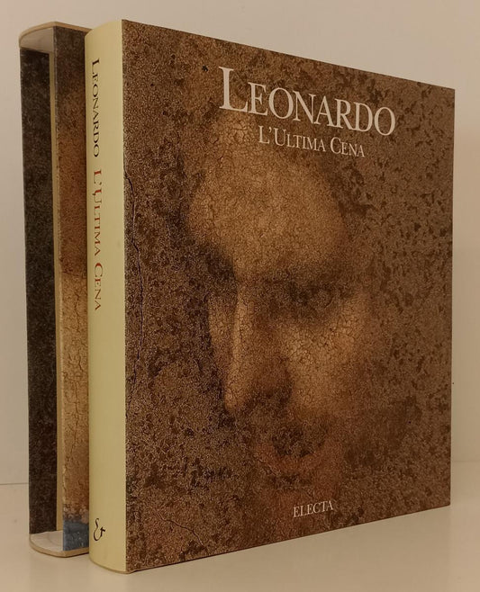 LT- LEONARDO L'ULTIMA CENA DENTRO LA PITTURA -- ELECTA --- 1999- CS- YFS98