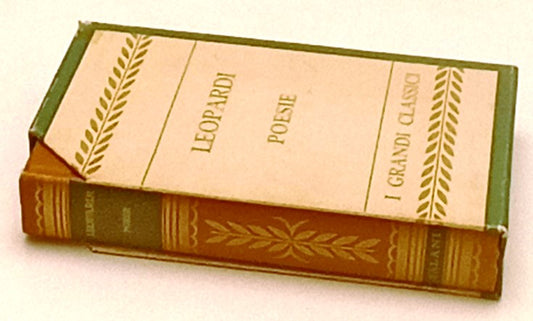 LN- POESIE - GIACOMO LEOPARDI- SALANI - I GRANDI CLASSICI -- 1958 - C - XFS