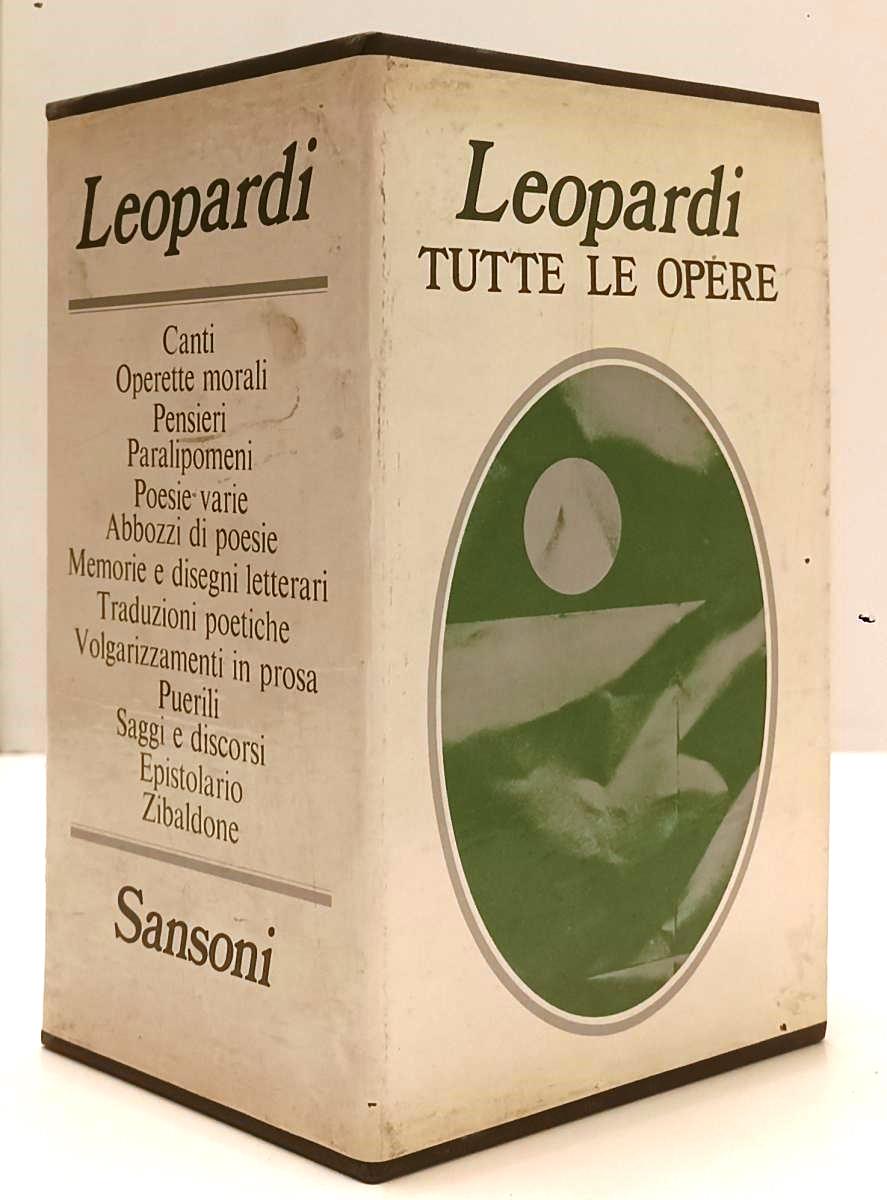 LN- TUTTE LE OPERE COFANETTO 2 VOLUMI- GIACOMO LEOPARDI- SANSONI--- 1969- C- XFS