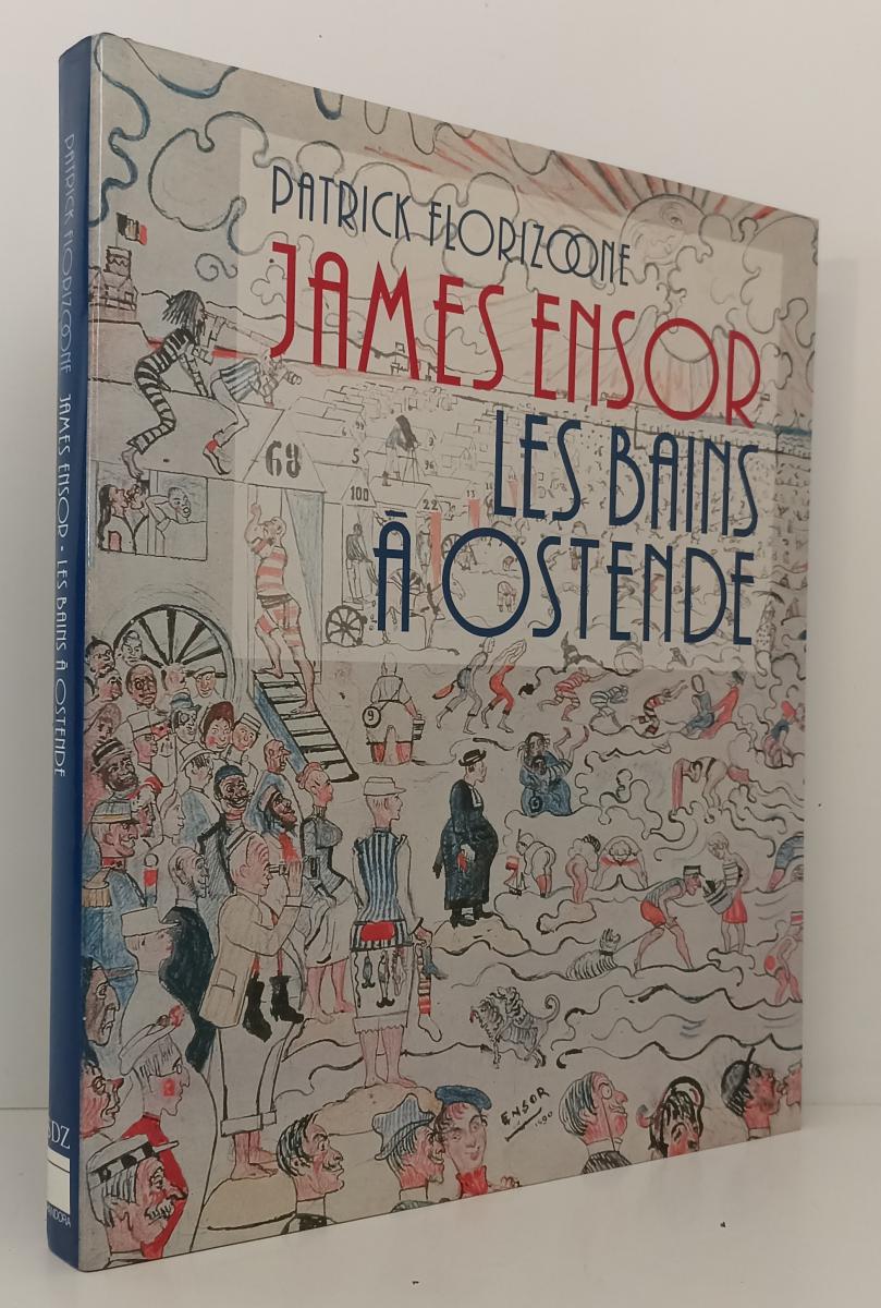 LT- JAMES ENSOR LES BAINS A OSTENDE - PATRICK FLORIZOONE ---- 1996 - CS - XFS160