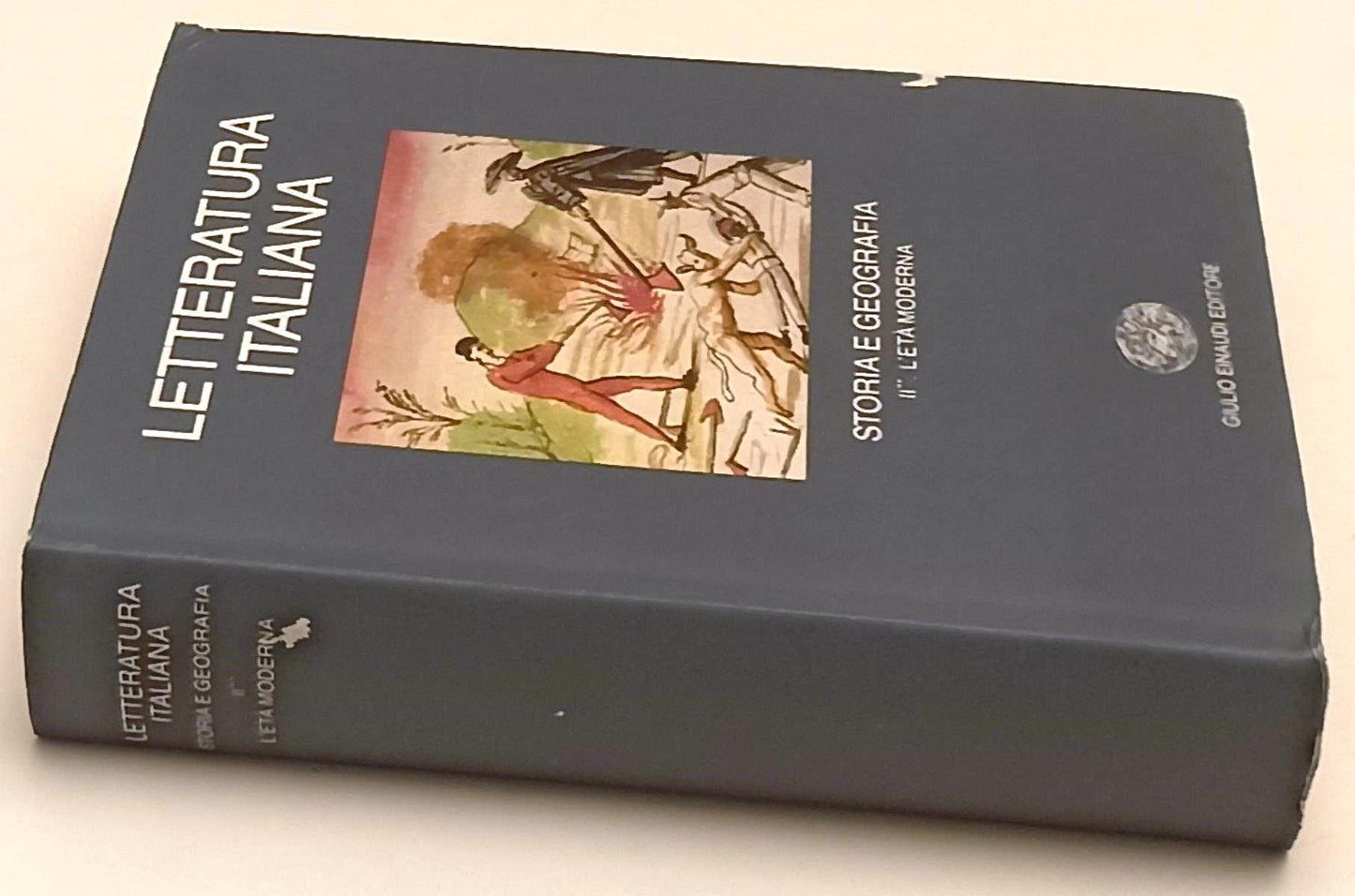 LS- LETERATURA ITALIANA STORIA E GEOGRAFIA II** ETA' MODERNA- EINAUDI- 1988- XFS