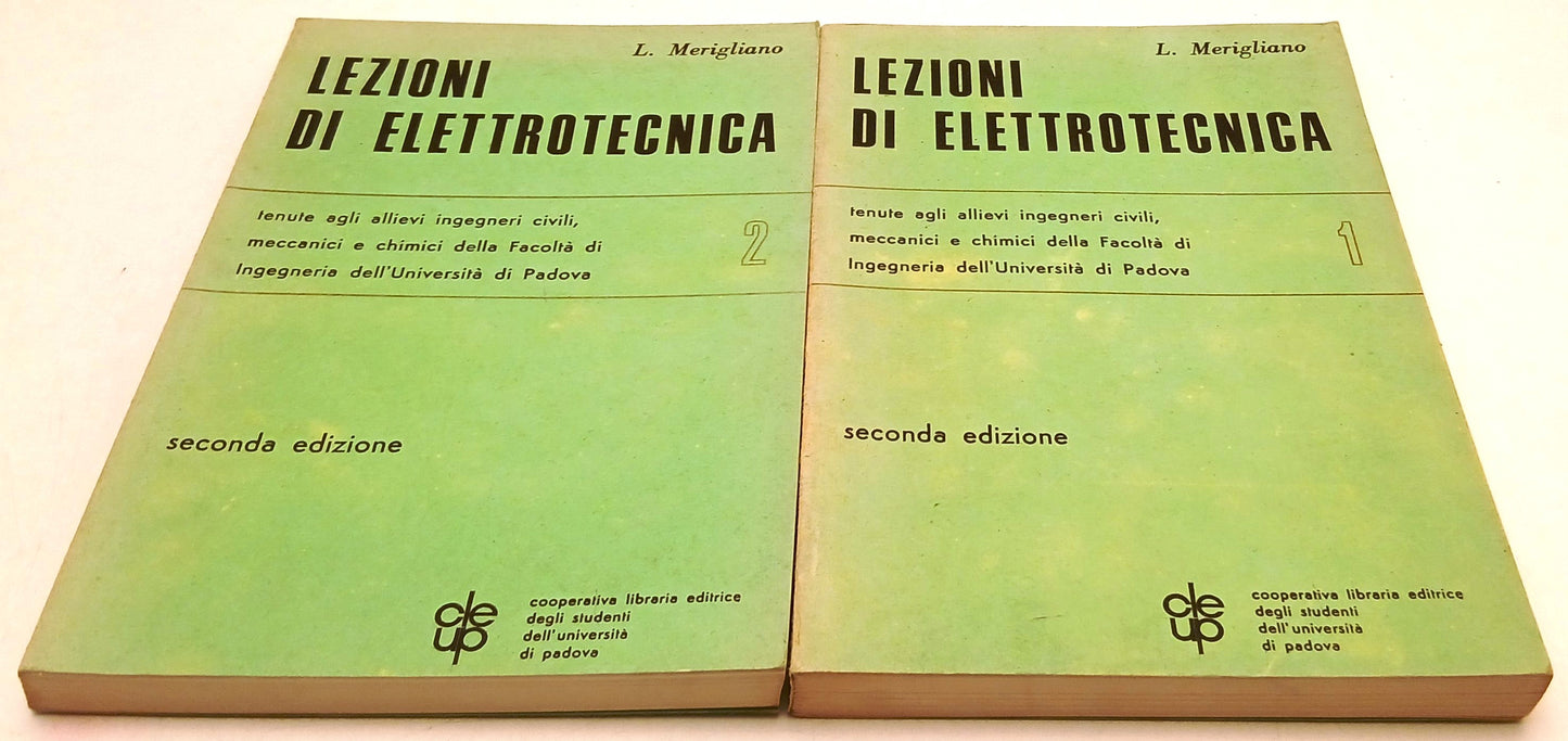 LZ- LEZIONI ELETTROTECNICA 2 VOLUMI- MERIGLIANO- LIBRARIA EDITRICE---- B- ZFS62