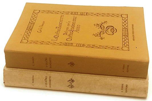 Li quatro banchetti 2 volumi - Carlo Nascia - Forni - ristampa anastatica- YFS69