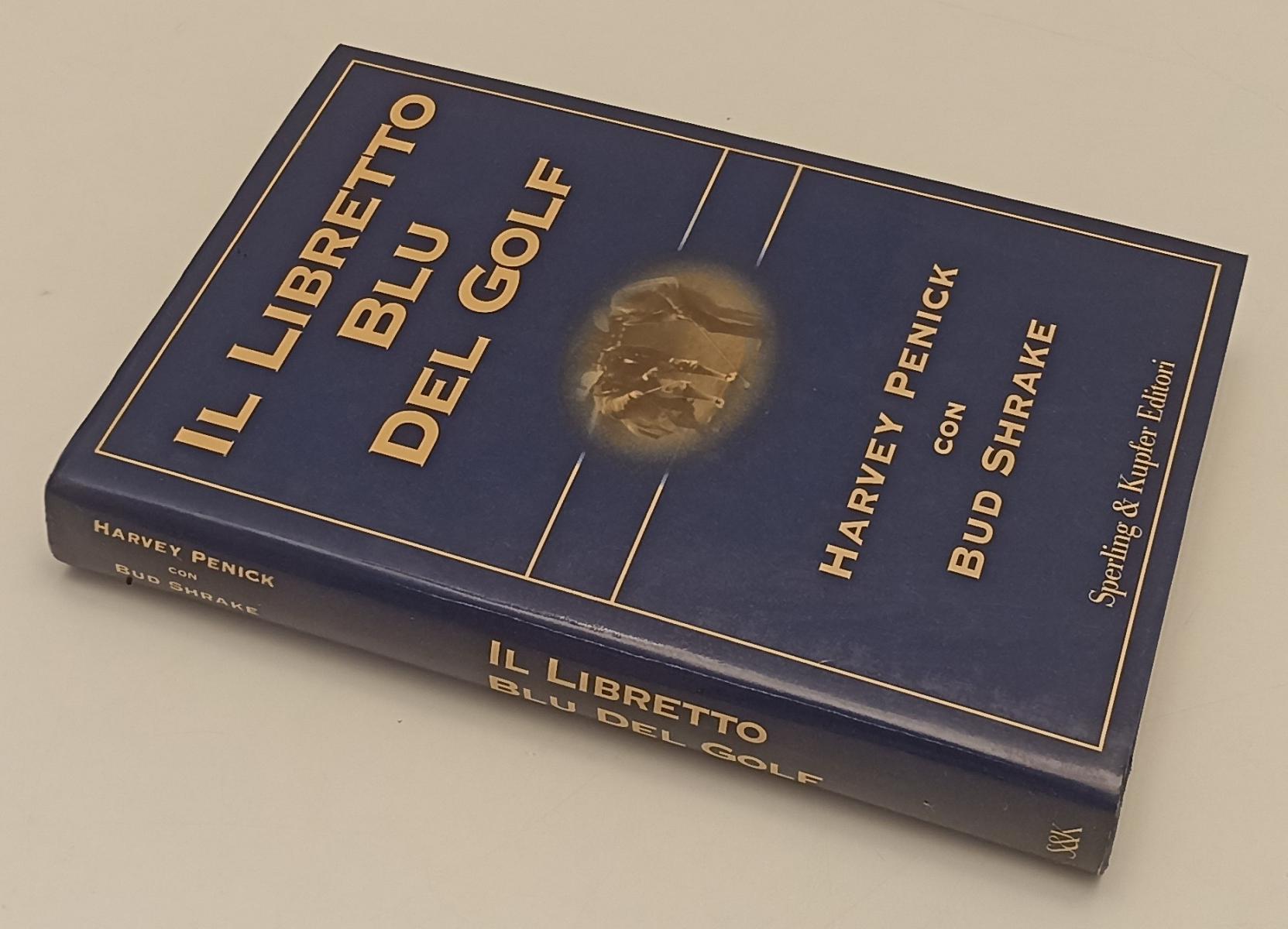 LZ- IL LIBRETTO BLU DEL GOLF - HARVEY PENICK BUD SHRAKE - SPERLING - CS- XFS179