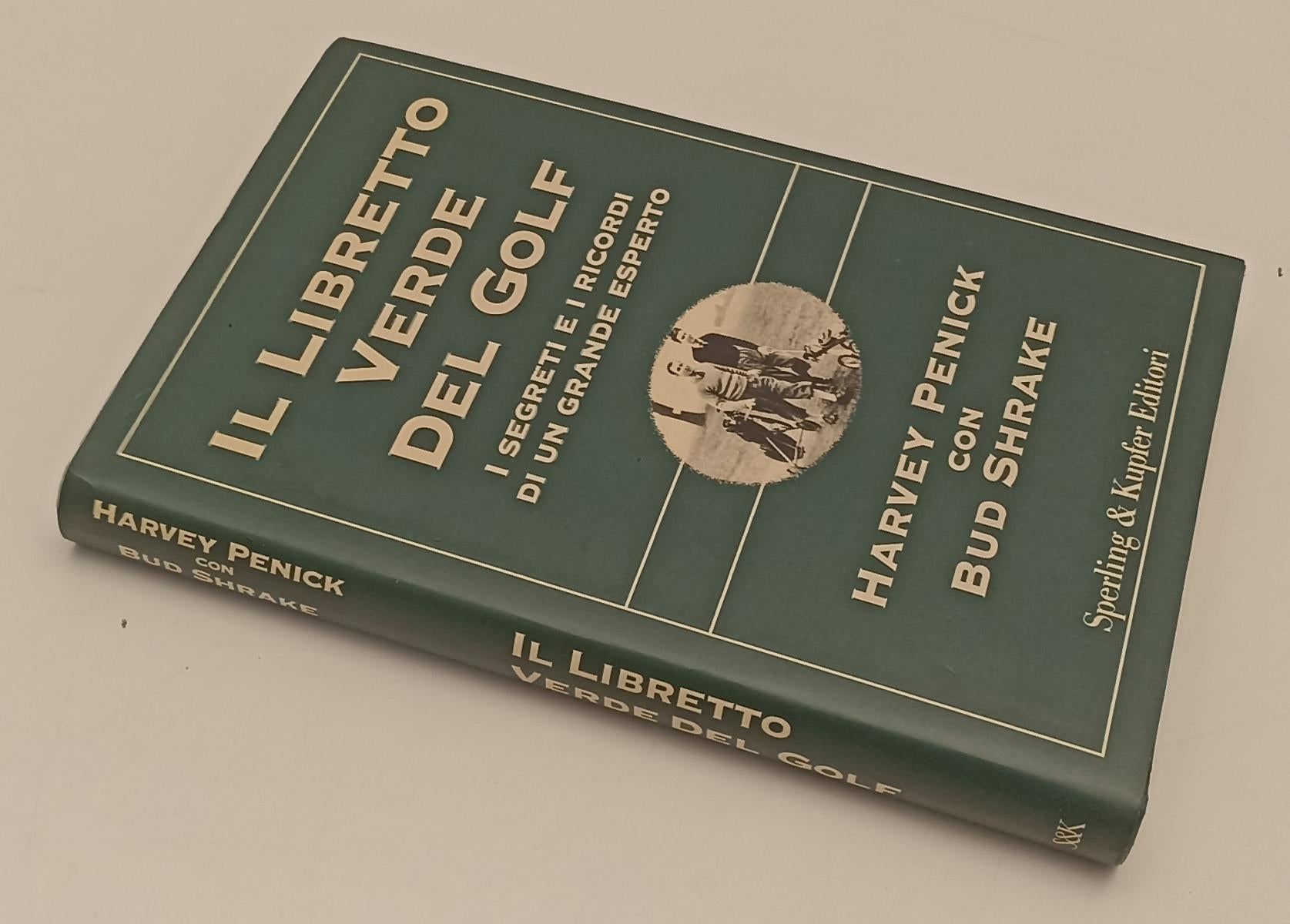 LZ- IL LIBRETTO VERDE DEL GOLF - HARVEY PENICK BUD SHRAKE - SPERLING- CS- XFS179