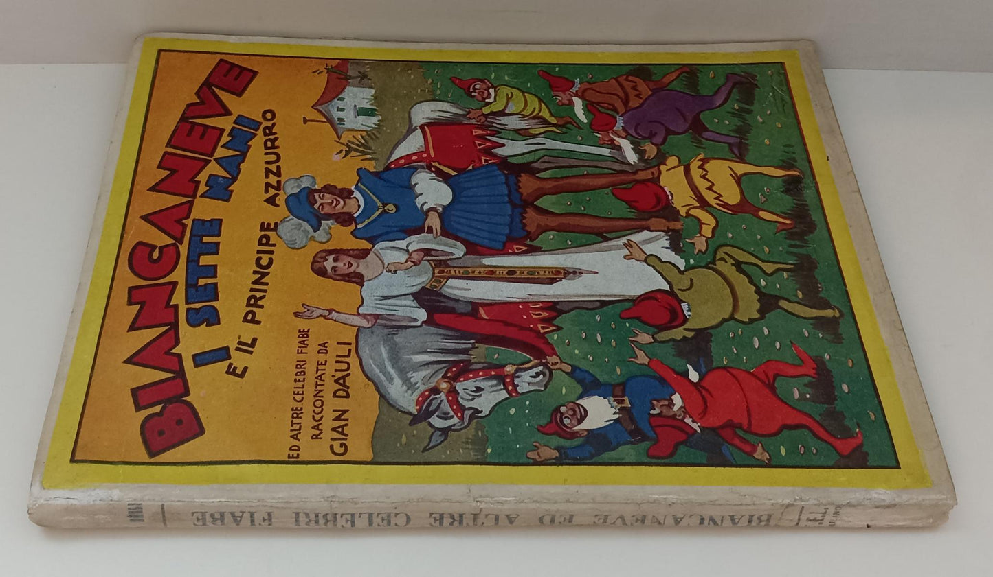 Biancaneve i sette nani e il Principe Azzurro - Gian Dauli- Lucchi- 1938- XFS212