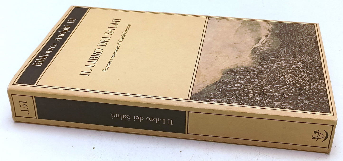 LN- IL LIBRO DEI SALMI - Guido Ceronetti - ADELPHI - BIBLIOTECA -- 1985 - B- XFS
