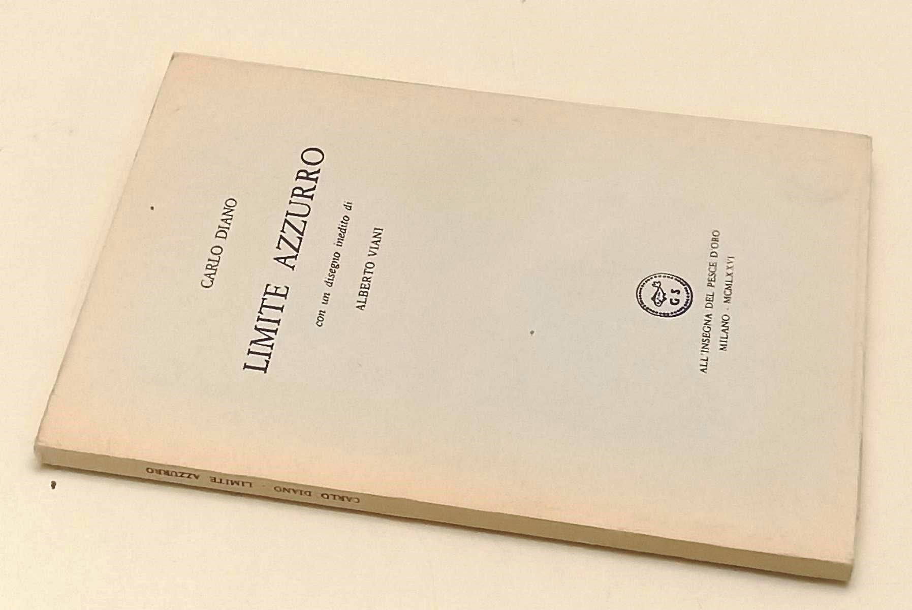 LT- LIMITE AZZURRO disegno ALBERTO VIANI- CARLO DIANO- PESCE D'ORO- 1976- B- XFS