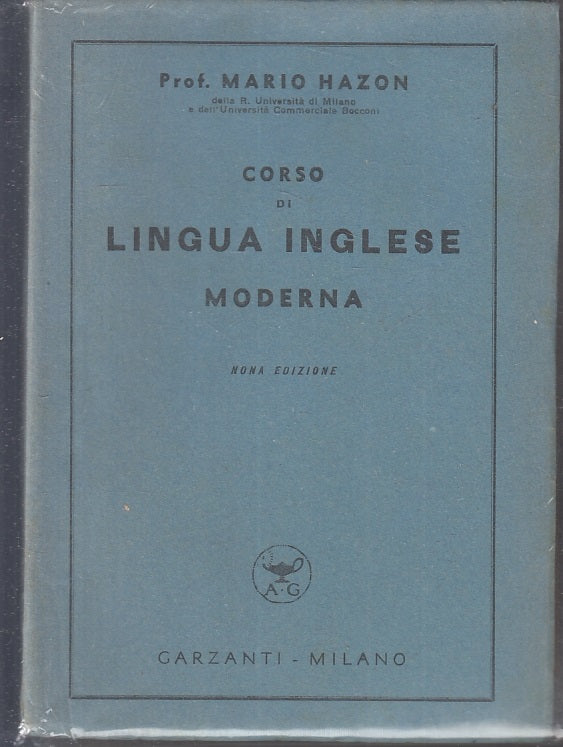 LZ- CORSO LINGUA INGLESE MODERNA - MARIO HAZON - GARZANTI --- 1943 - B - XDS12