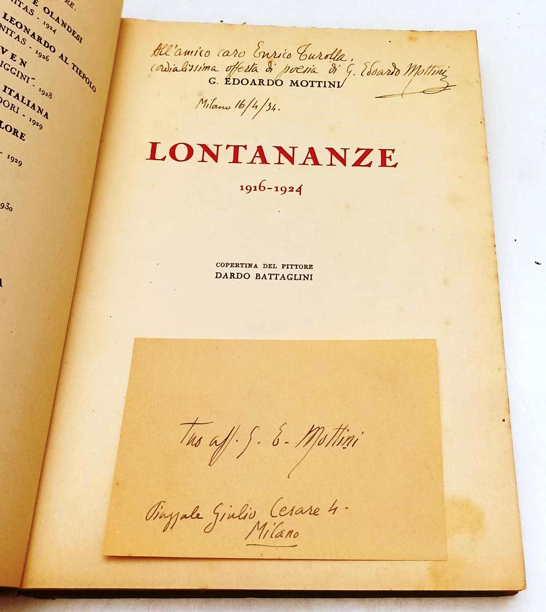 LN- LONTANANZE 1916/1924 DEDICA AUTOGRAFA- EDOARDO MOTTINI- ARIEL- 1934-B-XFS102