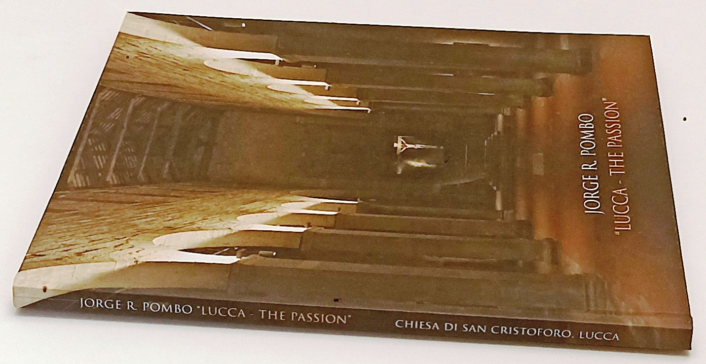 LT- LUCCA THE PASSION CATALOGO MOSTRA - JORGE R. POMBO - 2014 - C - XFS176