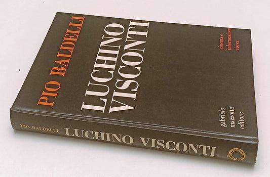 LW- LUCHINO VISCONTI- PIO BALDELLI- MAZZOTTA- CINEMA INFORMAZIONE- 1973-C-YFS582