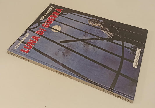 FV- LUNA DI GUERRA - HERMANN VAN HAMME - ALESSANDRO EDITORE - 2001 - C- B24