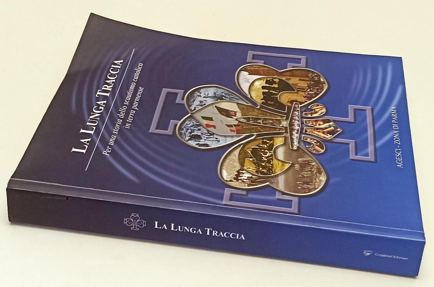 LZ- LA LUNGA TRACCIA STORIA SCAUTISMO CATTOLICO TERRA PARMENSE - 2004 - YFS639