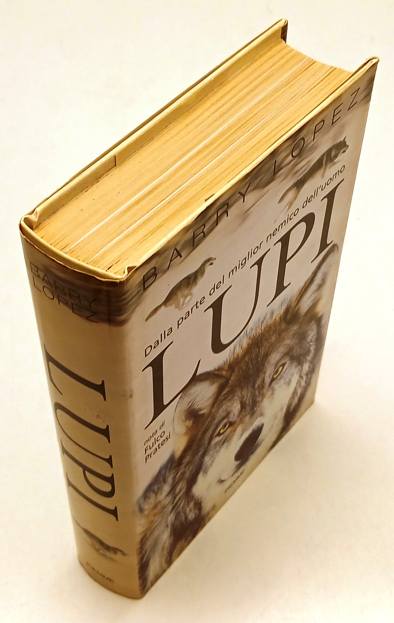 LN- LUPI - BARRY LOPEZ - PIEMME -- 1a ED. - 1999 - CS - YFS91