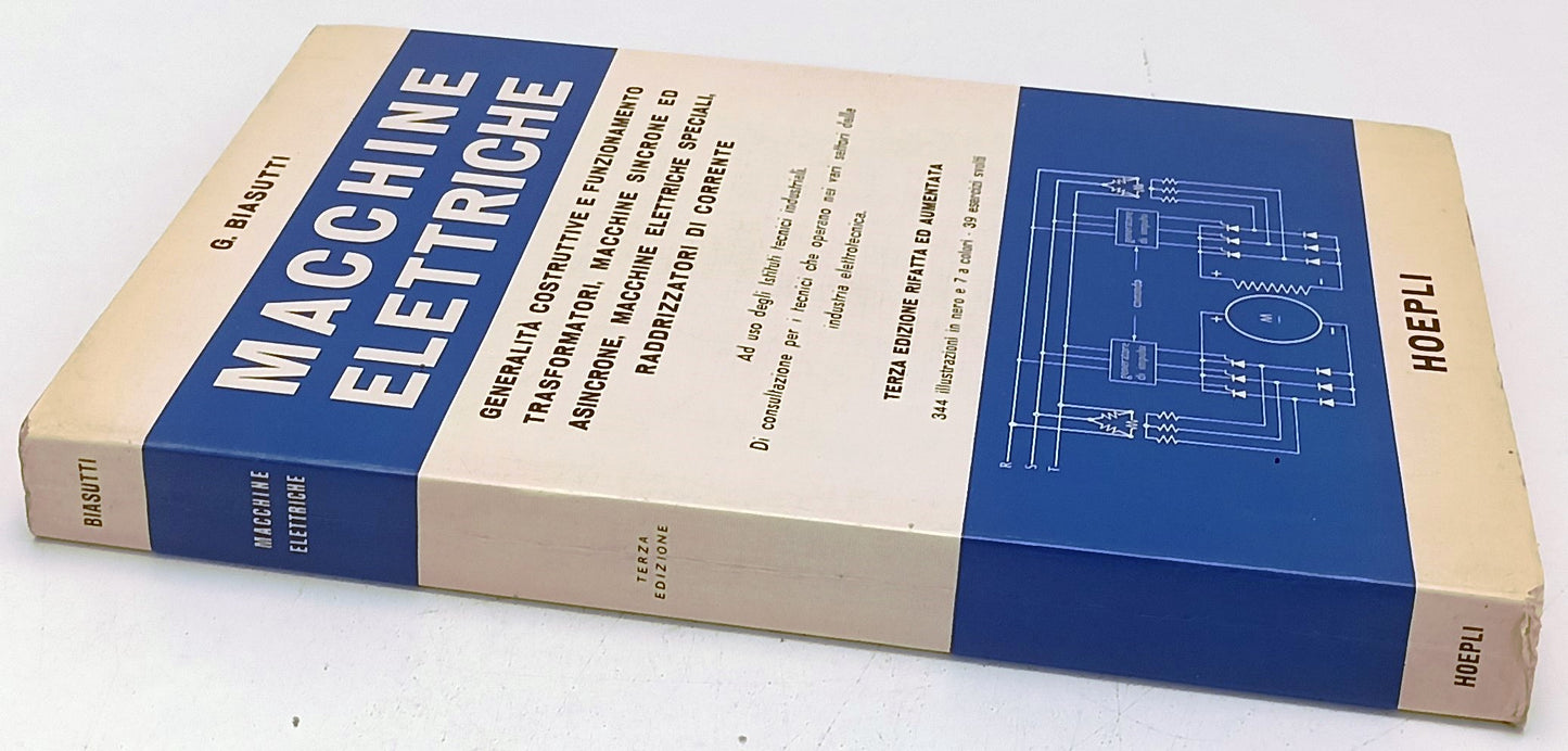 LZ- MACCHINE ELETTRICHE - BIASUTTI - HOEPLI -- 3a ED. - 1979- B- YFS311
