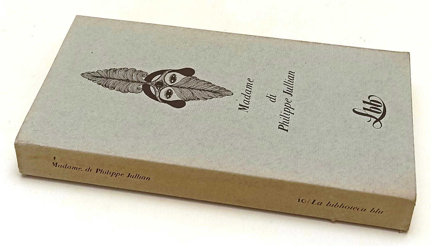 LT- MADAME DI PHILIPPE JULLIAN - FRANCO MARIA RICCI - BIBLIOTECA BLU LBB - XFS