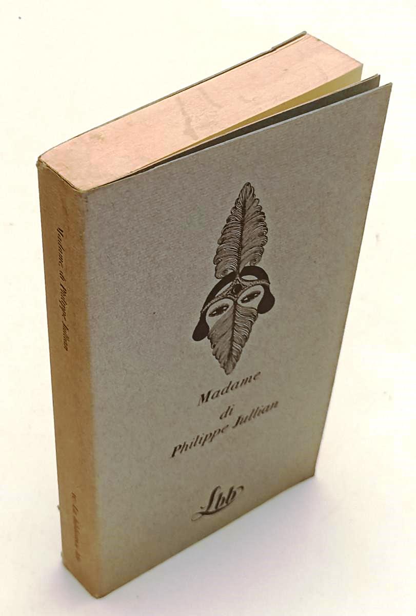 LT- MADAME DI PHILIPPE JULLIAN - FRANCO MARIA RICCI - BIBLIOTECA BLU LBB - XFS