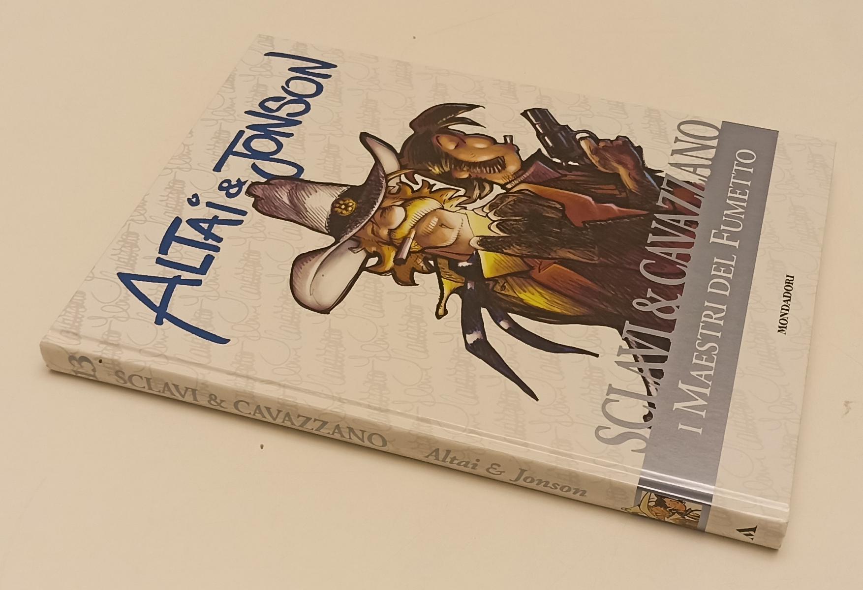 FV- I MAESTRI DEL FUMETTO 13 ALTAI & JONSON- SCLAVI CAVAZZANO- MONDADORI- C- C24