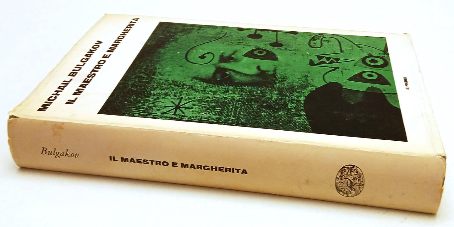 LN- IL MAESTRO E MARGHERITA - MICHAIL BULGAKOV - EINAUDI- RISTAMPA 1967- CS- XFS
