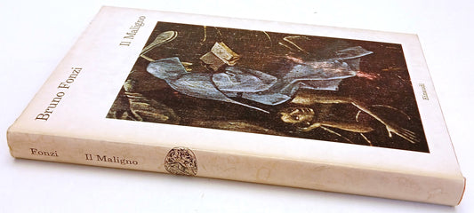 LN- IL MALIGNO - BRUNO FONZI - EINAUDI - I CORALLI - 1a ED. - 1964 - CS - XFS