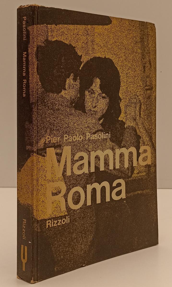 LN- MAMMA ROMA - PIER PAOLO PASOLINI - RIZZOLI - DIAPASON -- 1932 - C - XFS137