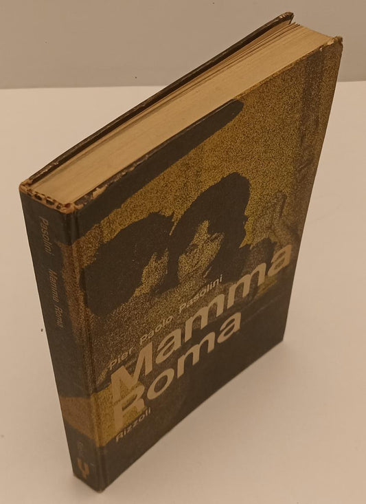 LN- MAMMA ROMA - PIER PAOLO PASOLINI - RIZZOLI - DIAPASON -- 1932 - C - XFS137